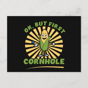 Ok, aber First Cornhole - Funny Mais Loch Players Postkarte