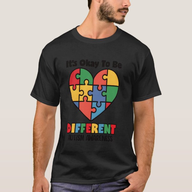 Ok, anders zu sein Autistische Kinder Autismus-Bew T-Shirt (Vorderseite)