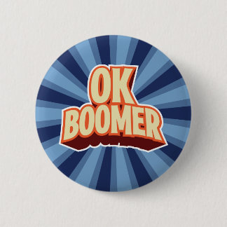OK Boomer Button