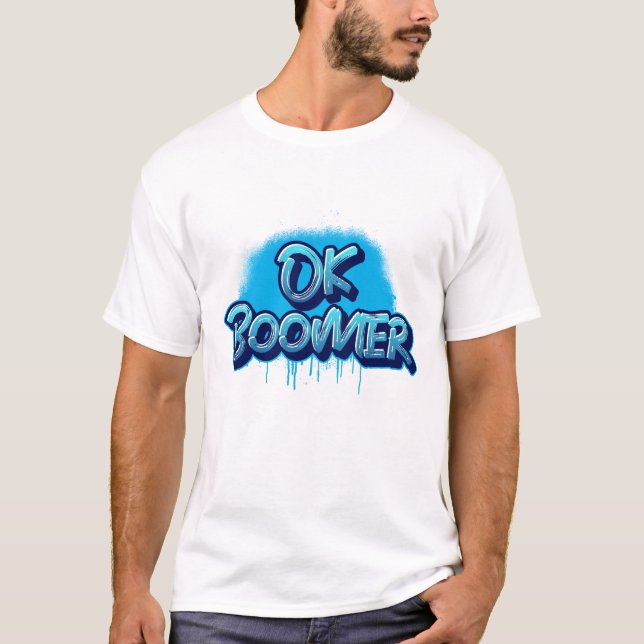 Ok Boomer in Blue Graffiti T-Shirt (Vorderseite)