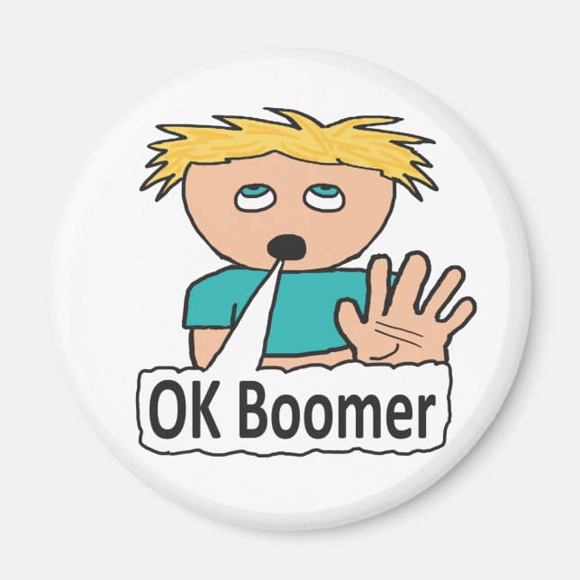 OK Boomer Magnet (Vorne)
