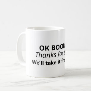 OK Boomer Meme Variation Kaffeetasse