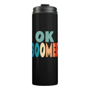 Ok Boomer Thermosbecher