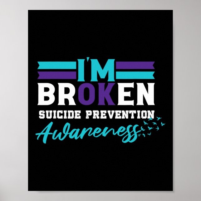 Ok Broken Suicide Prevention Awareness Poster (Vorne)