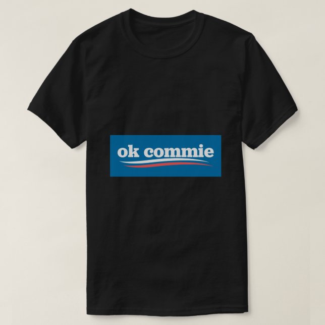 Ok Commie Anti-Kommunistische antisozialistische S T-Shirt (Design vorne)