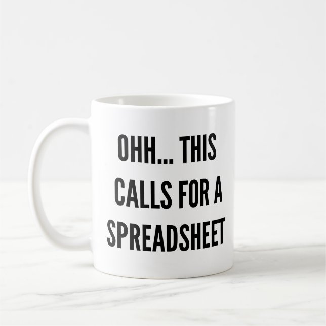 Ok, das erfordert einen Spreadsheet, lustigen Schl Kaffeetasse (Links)
