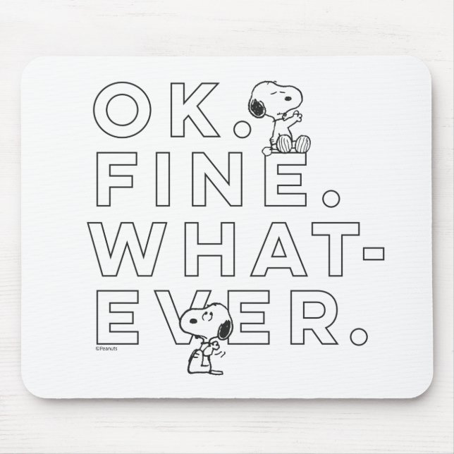 "Ok. Gut. Was auch immer." - Snoopy Mousepad (Vorne)