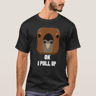 OK I zieht Capybara hoch T-Shirt