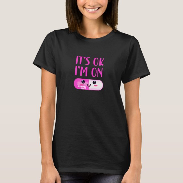 Ok, ich bin auf Fukitol T-Shirt (Vorderseite)