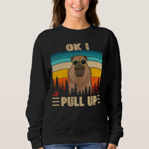 Ok, ich ziehe Capybara Brille durch Meme hoch Sweatshirt