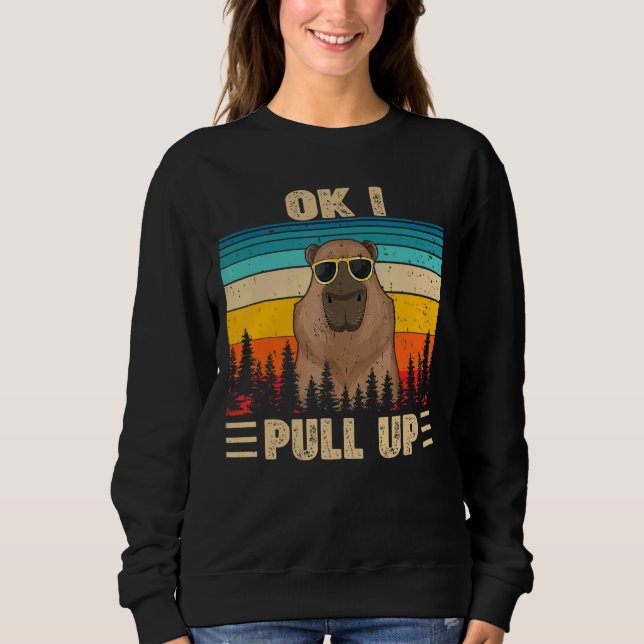 Ok, ich ziehe Capybara Brille durch Meme hoch Sweatshirt (Vorderseite)