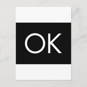 OK SCHWARZ-WEISS KOMMENT GEFÜHL OKAY POSTKARTE