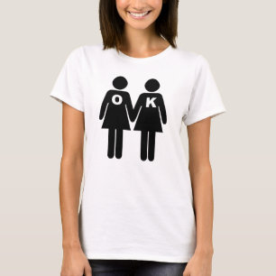 OK, schwul zu sein (lesbisch) T-Shirt