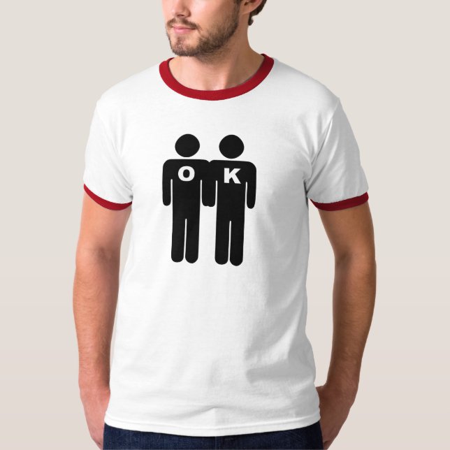 OK, UM GAR ZU SEIN T-Shirt (Vorderseite)