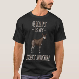 Okapi ist mein Geist Tier Okapi T-Shirt
