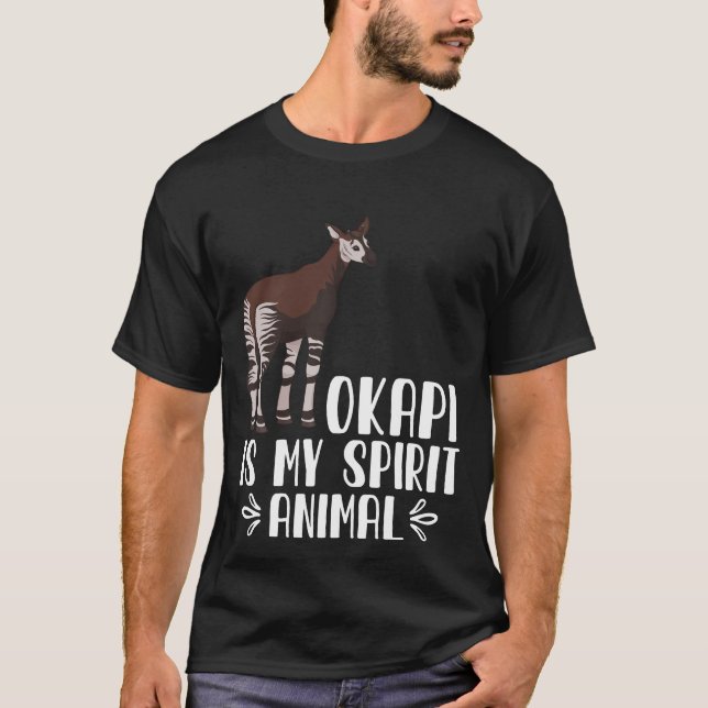 Okapi ist mein Geisttier T-Shirt (Vorderseite)