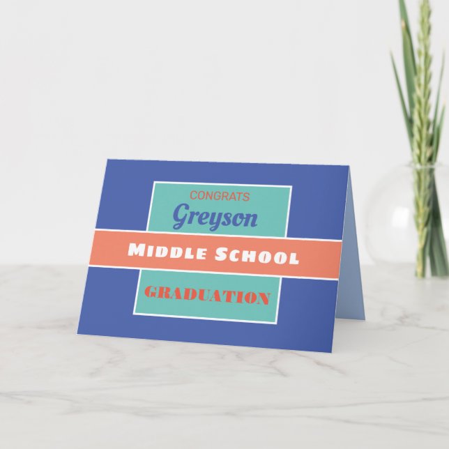 Okay. Custom Middle school graduation card! Karte (Vorderseite)