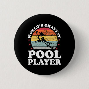 Okay est Pool Player Funny Billiard Lover Vater Fa Button