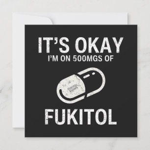 Okay, ich bin auf 500 mg Fukitol Karte