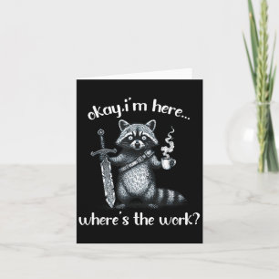 Okay, ich bin hier, wo die Arbeit Raccoon mit Kaff Karte