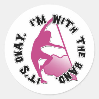 Okay, ich bin mit der Band Runder Aufkleber