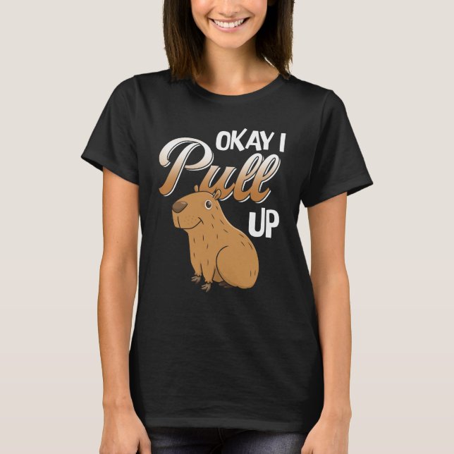 Okay, ich hole Capybara Hydrochaerus T-Shirt (Vorderseite)