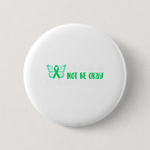Okay, um nicht in Ordnung psychische Gesundheit Se Button