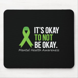 Okay, um nicht in Ordnung psychische Gesundheit Se Mousepad