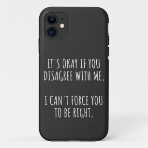 Okay, wenn Sie mir nicht zustimmen, kann ich Sie n Case-Mate iPhone Hülle