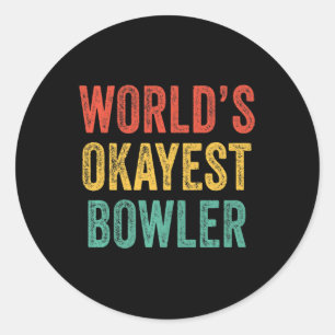Okayester Bowling-Fan Lustiger Bowling-Liebhaber V Runder Aufkleber