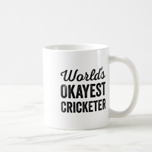 Okayester Cricketspieler Lustiger Humor Cricket Sp Kaffeetasse