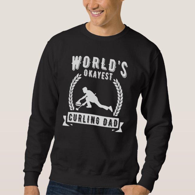 Okayester Curling-Vater der Welt Curling   Sweatshirt (Vorderseite)
