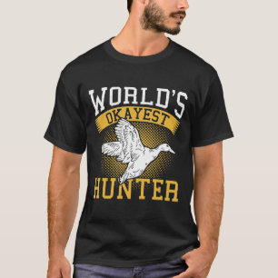 Okayester Entenjäger Lustig Sarcastic Jagd T-Shirt