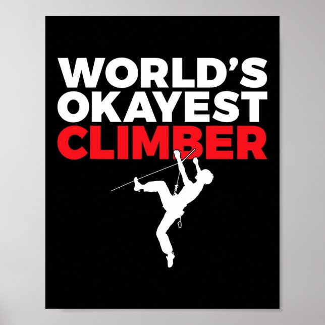 Okayester Kletterer Baumfels Kletterer  Poster (Vorne)