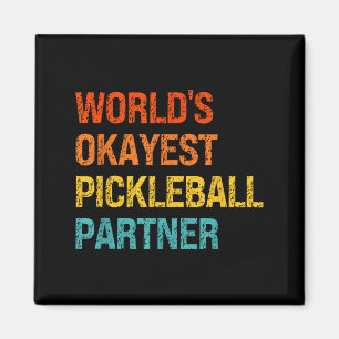 Okayester Pickleball-Partner lustig Pickleball Magnet