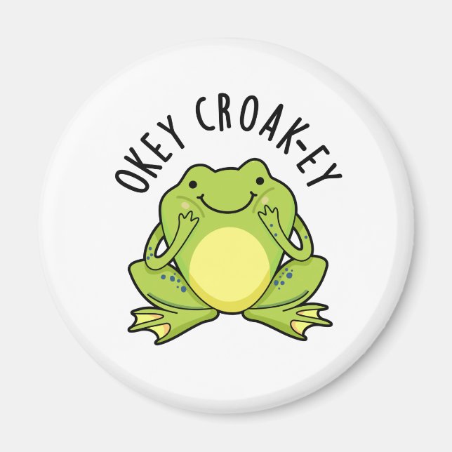 Okey Croak-ey Funny Frog Pub Magnet (Vorne)