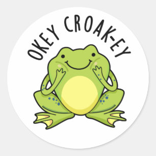 Okey Croak-ey Funny Frog Pub Runder Aufkleber