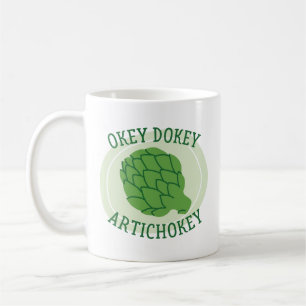 Okey Dokey Artichokey Kaffeetasse