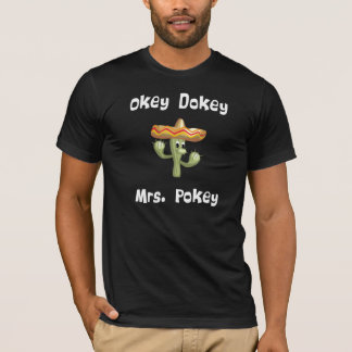 Okey Dokey Frau Pokey (#2) T-Shirt