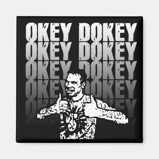 Okey Dokey Magnet (Vorne)