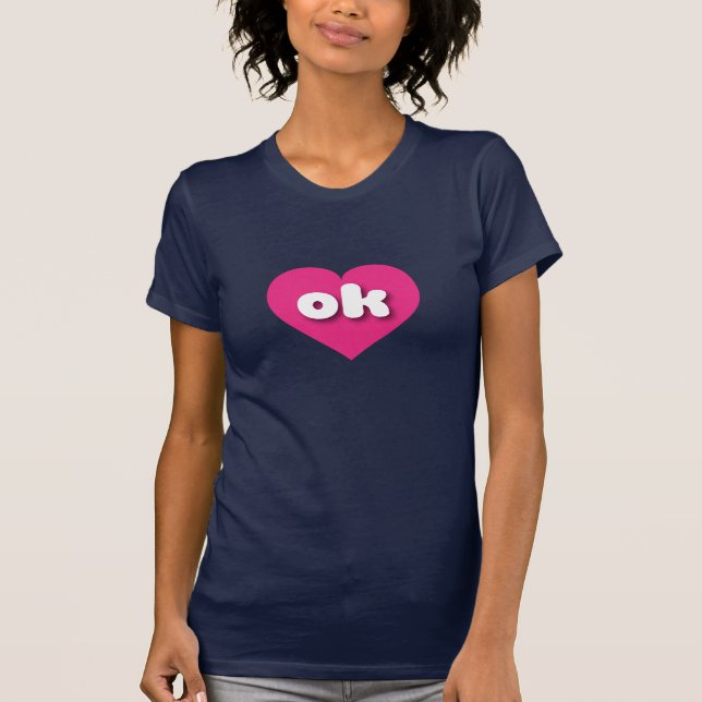 Oklahoma Hot rosa heart - I Liebe ok T-Shirt (Vorderseite)