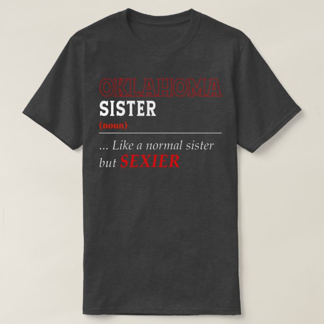 Oklahoma Normal Sister T-Shirt (Design vorne)