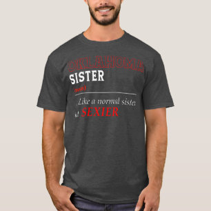 Oklahoma Normale Schwester T-Shirt