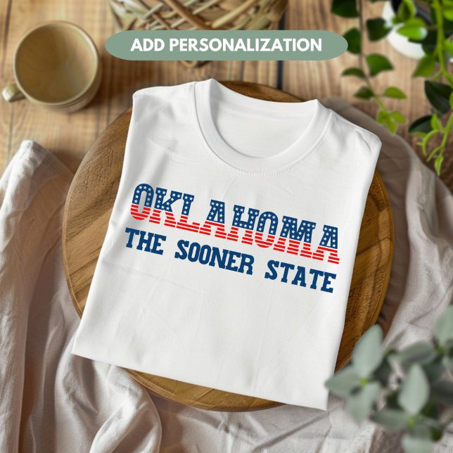 Oklahoma Patriotic der schnellere Staat Custom T-Shirt (Von Creator hochgeladen)