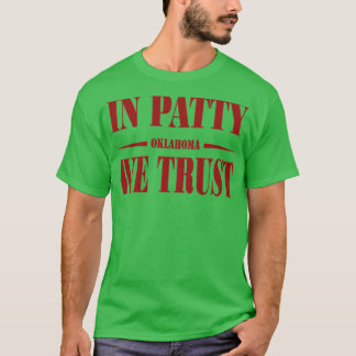 Oklahoma Softball In Patty We Trust 3 T-Shirt