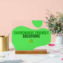 Öko Friendly Business Sign Acrylschild