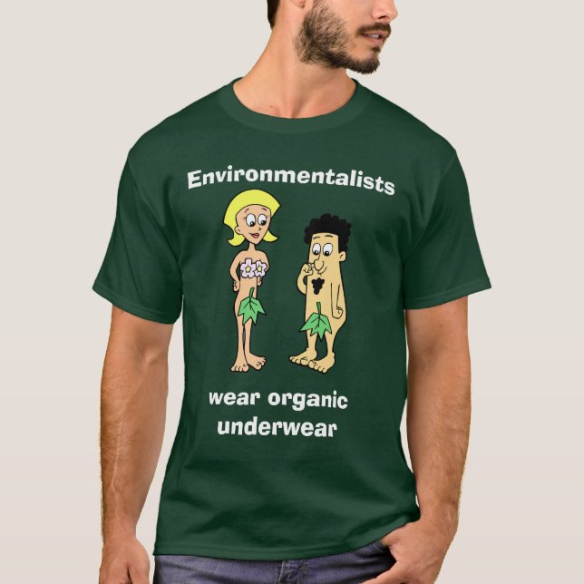Ökologen tragen Bio Unterwäsche DunkelheitTs T-Shirt (Vorderseite)