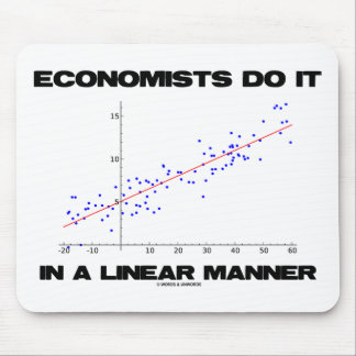 Ökonomen tun es auf lineare Weise (Regression) Mousepad