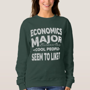 Ökonomische Uni im Großen und Ganzen nur Coolen  Sweatshirt