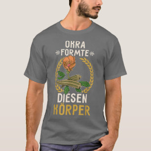 Okra Gemüsesorten Marshmallow Vegan Vegetarisches T-Shirt